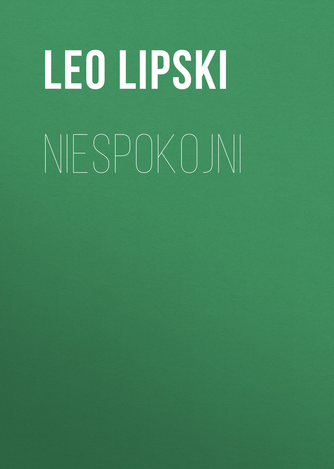 Обложка книги «Niespokojni»