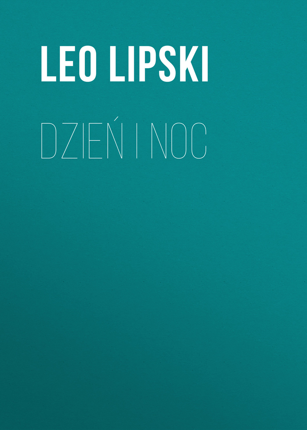 Обложка книги «Dzień i noc»