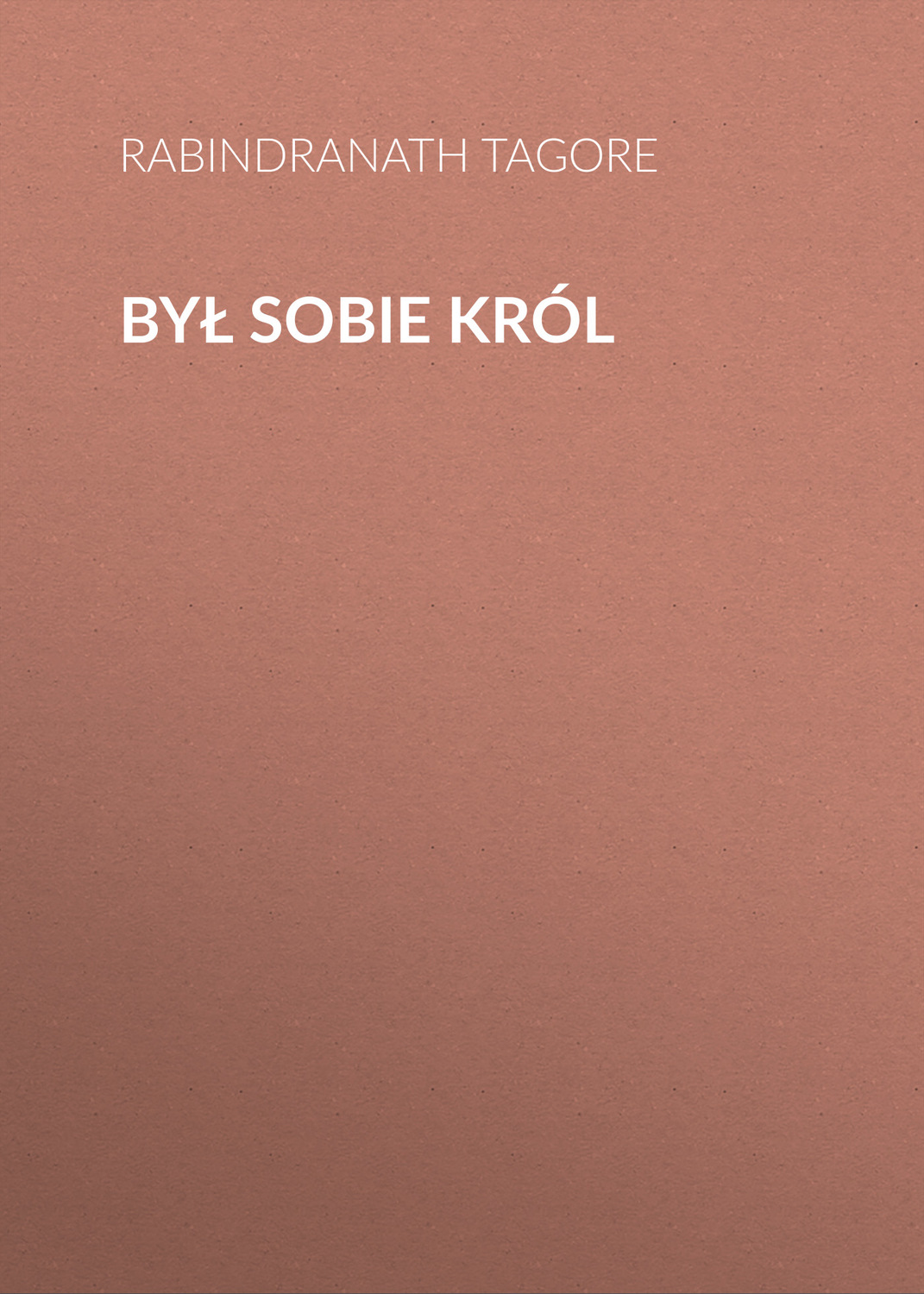Обложка книги «Był sobie król»
