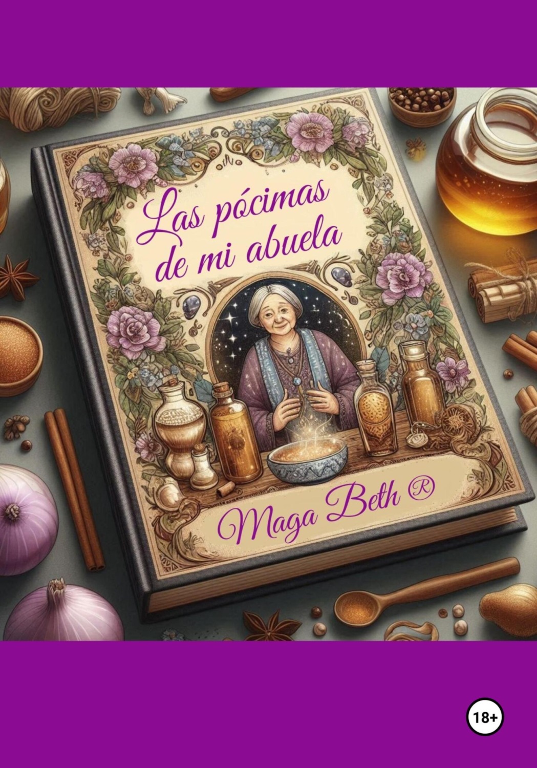Обложка книги «Las Pócimas de Mi Abuela»
