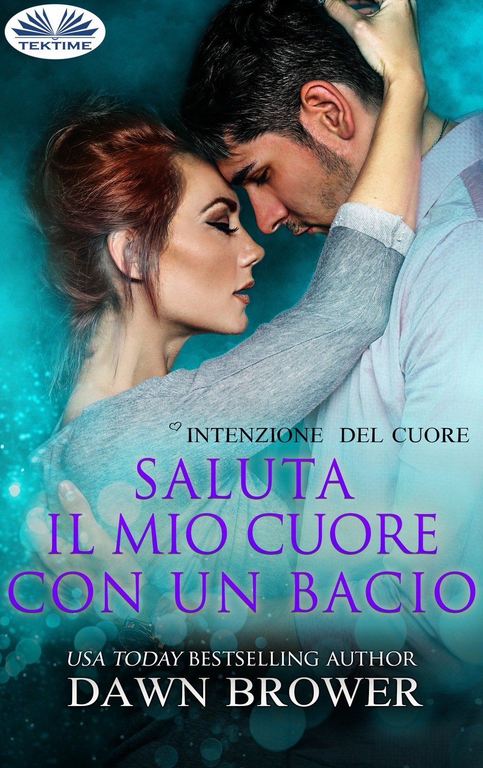 Обложка книги «Saluta Il Mio Cuore Con Un Bacio»