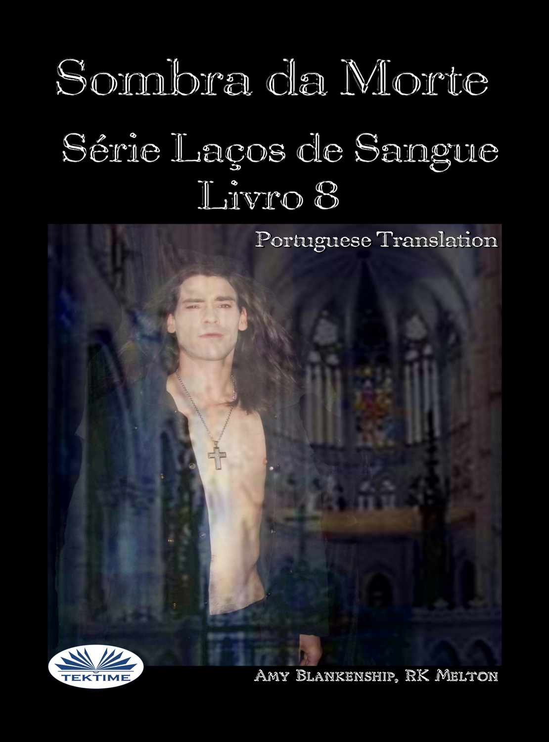 Обложка книги «Sombra Da Morte (Livro 8 Com Encadernação Do Sangue)»