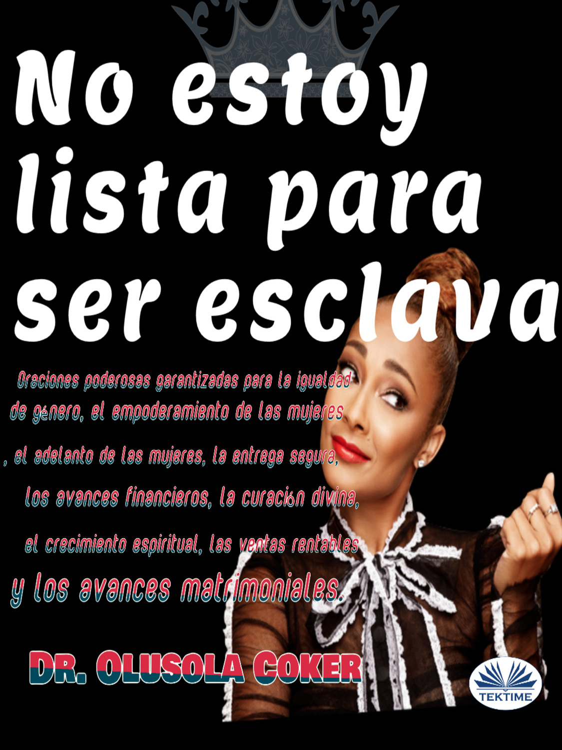 Обложка книги «No Estoy Lista Para Ser Esclava»