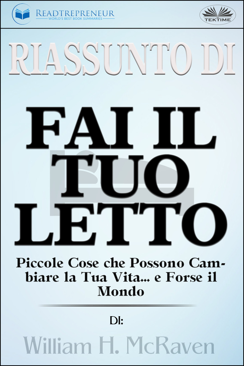 Обложка книги «Riassunto Di Fai Il Tuo Letto»