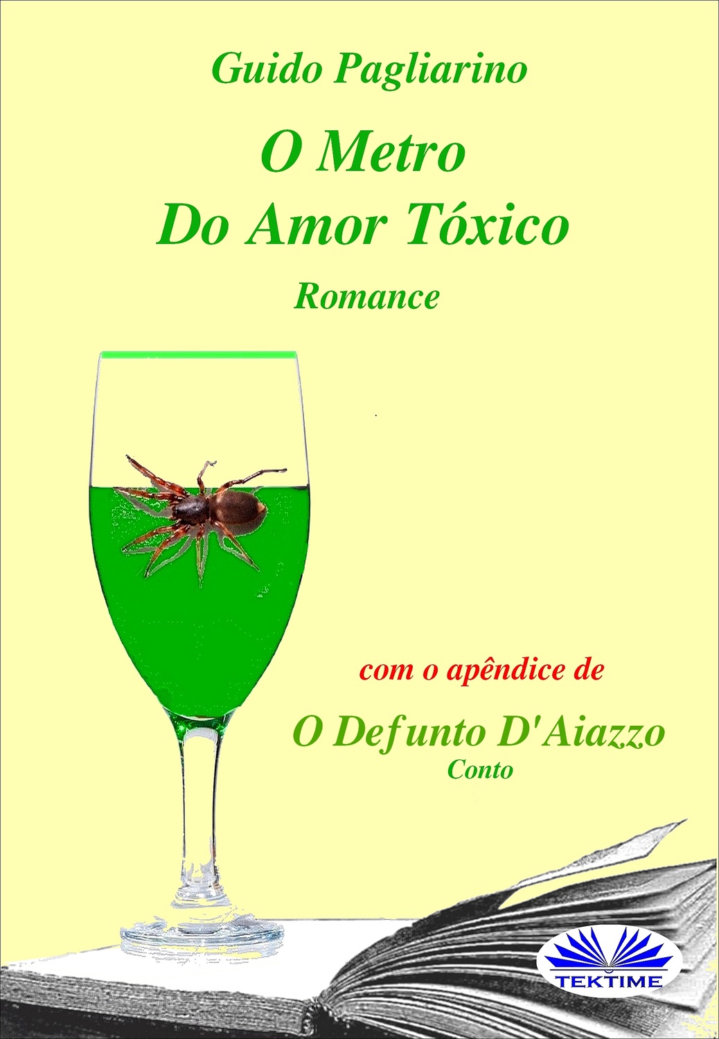 Обложка книги «O Metro Do Amor Tóxico - Romance»