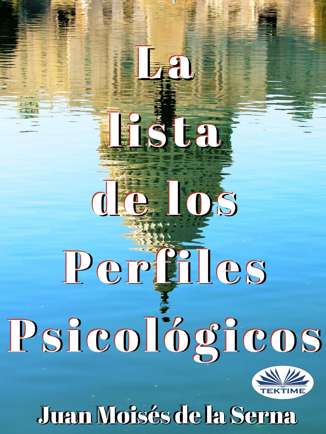 Обложка книги «La Lista De Los Perfiles Psicológicos»