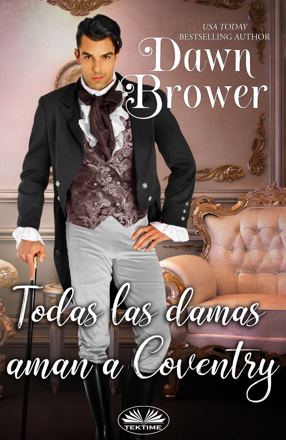 Обложка книги «Todas Las Damas Aman A Coventry»