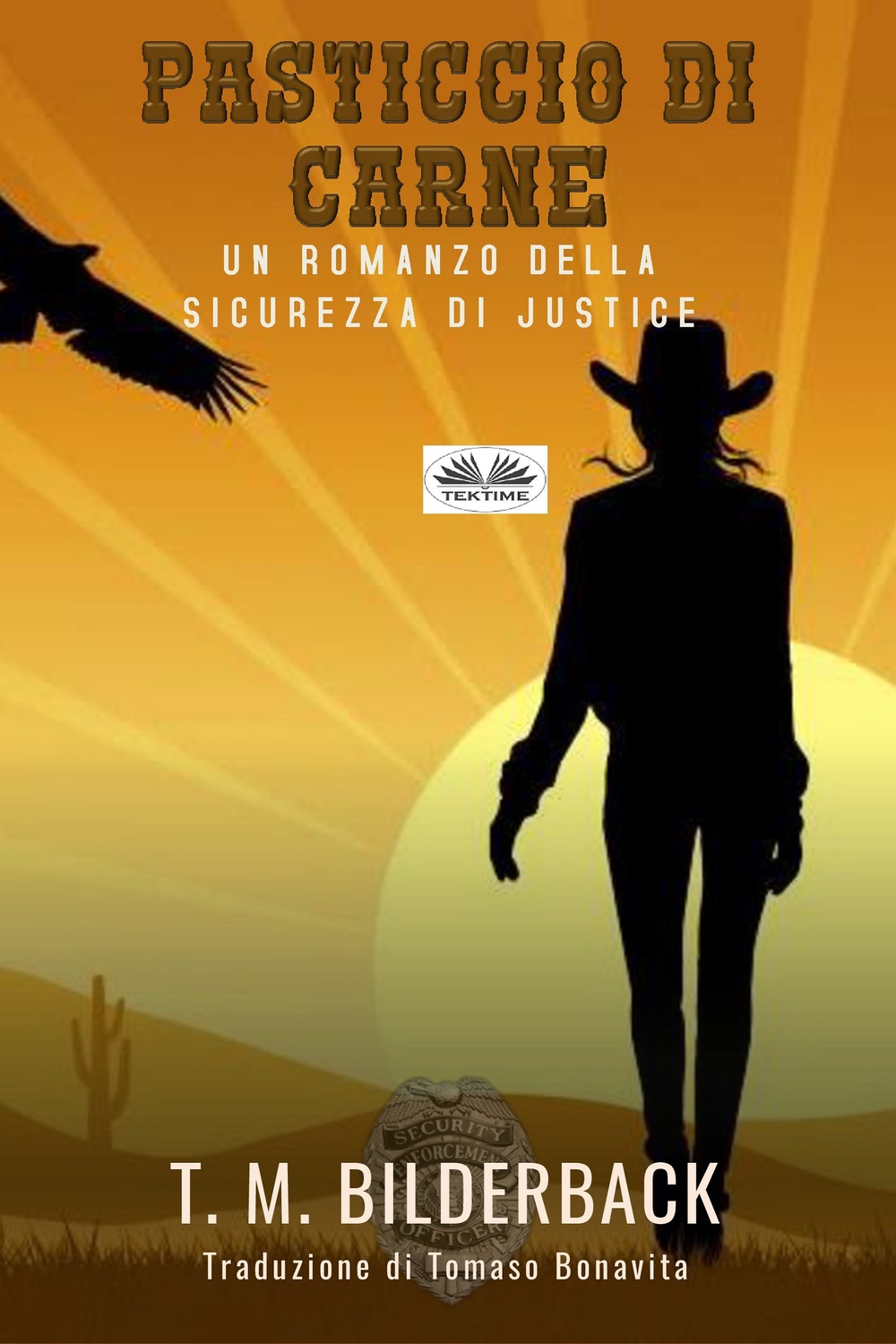 Обложка книги «Pasticcio Di Carne – Un Romanzo Della Sicurezza Di Justice»