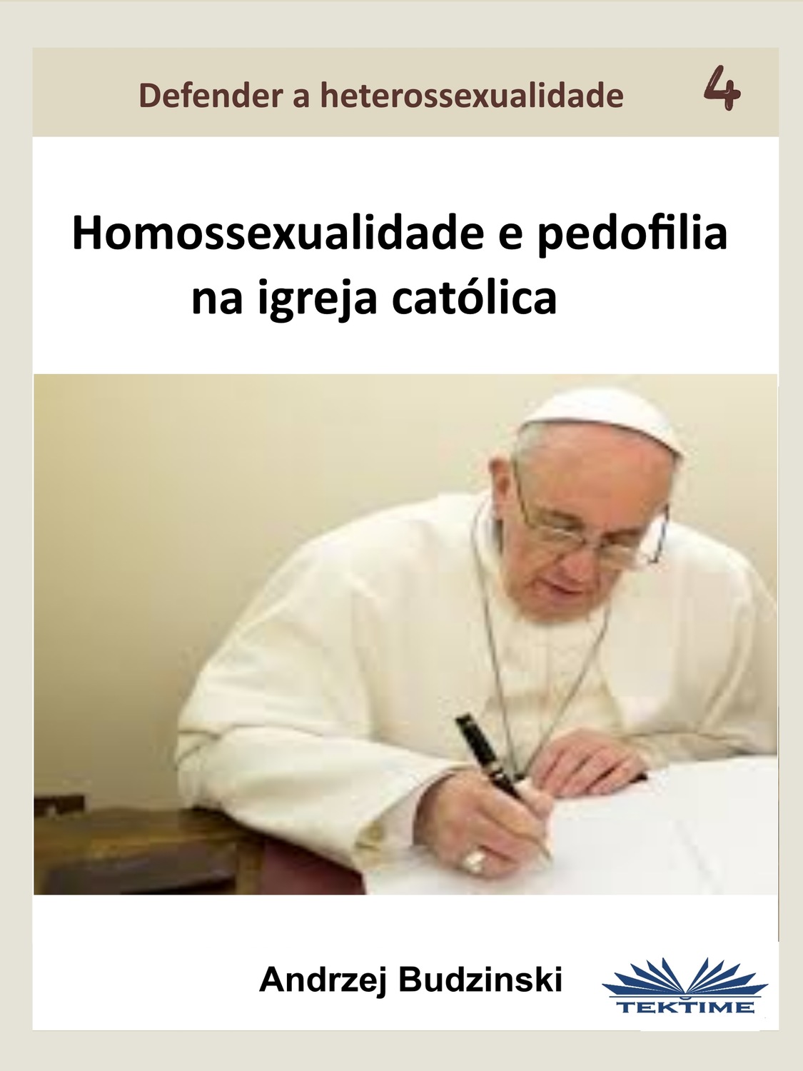 Обложка книги «Homossexualidade E Pedofilia Na Igreja Católica»