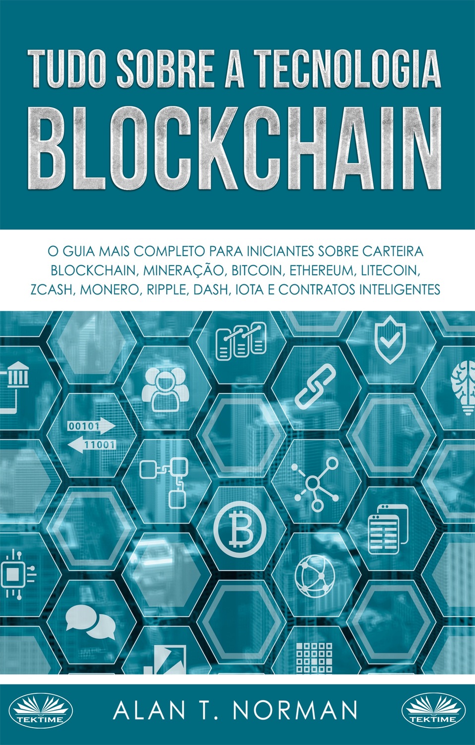 Обложка книги «Tudo Sobre A Tecnologia Blockchain»