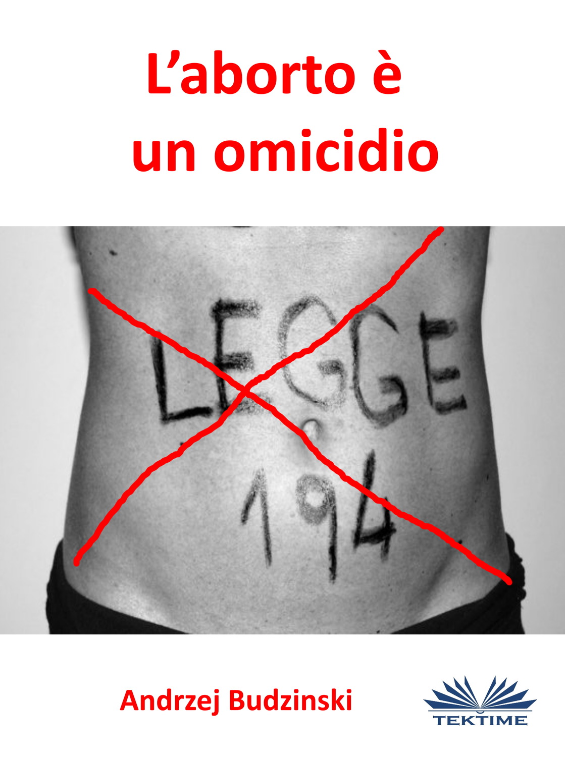 Обложка книги «L'Aborto È Un Omicidio»