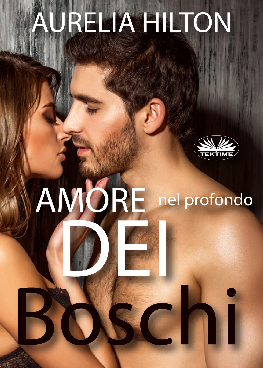 Обложка книги «Amore Nel Profondo Dei Boschi»