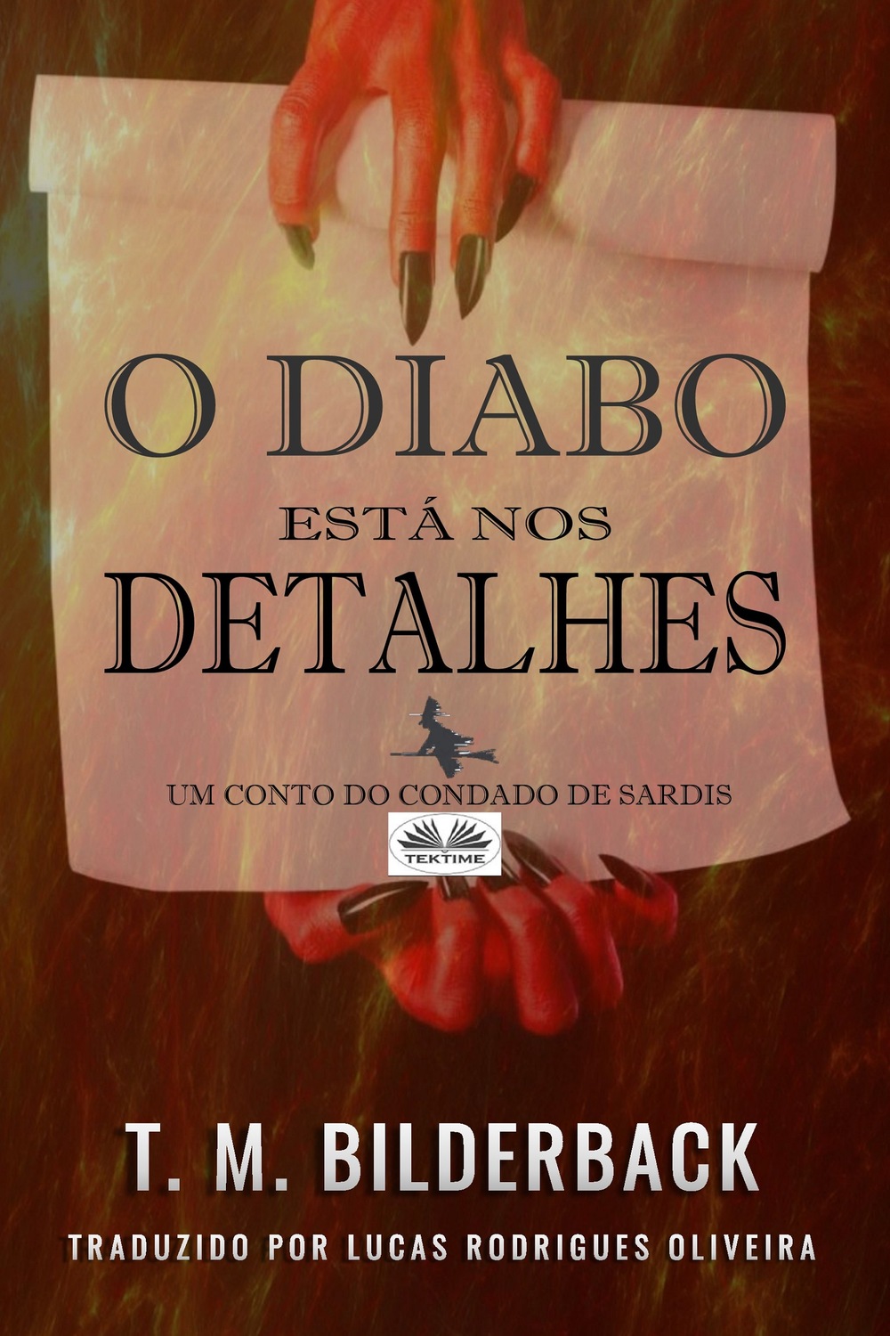 Обложка книги «O Diabo Está Nos Detalhes – Um Conto Do Condado De Sardis»