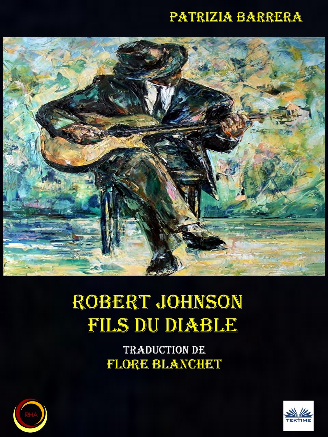 Обложка книги «Robert Johnson Fils Du Diable»