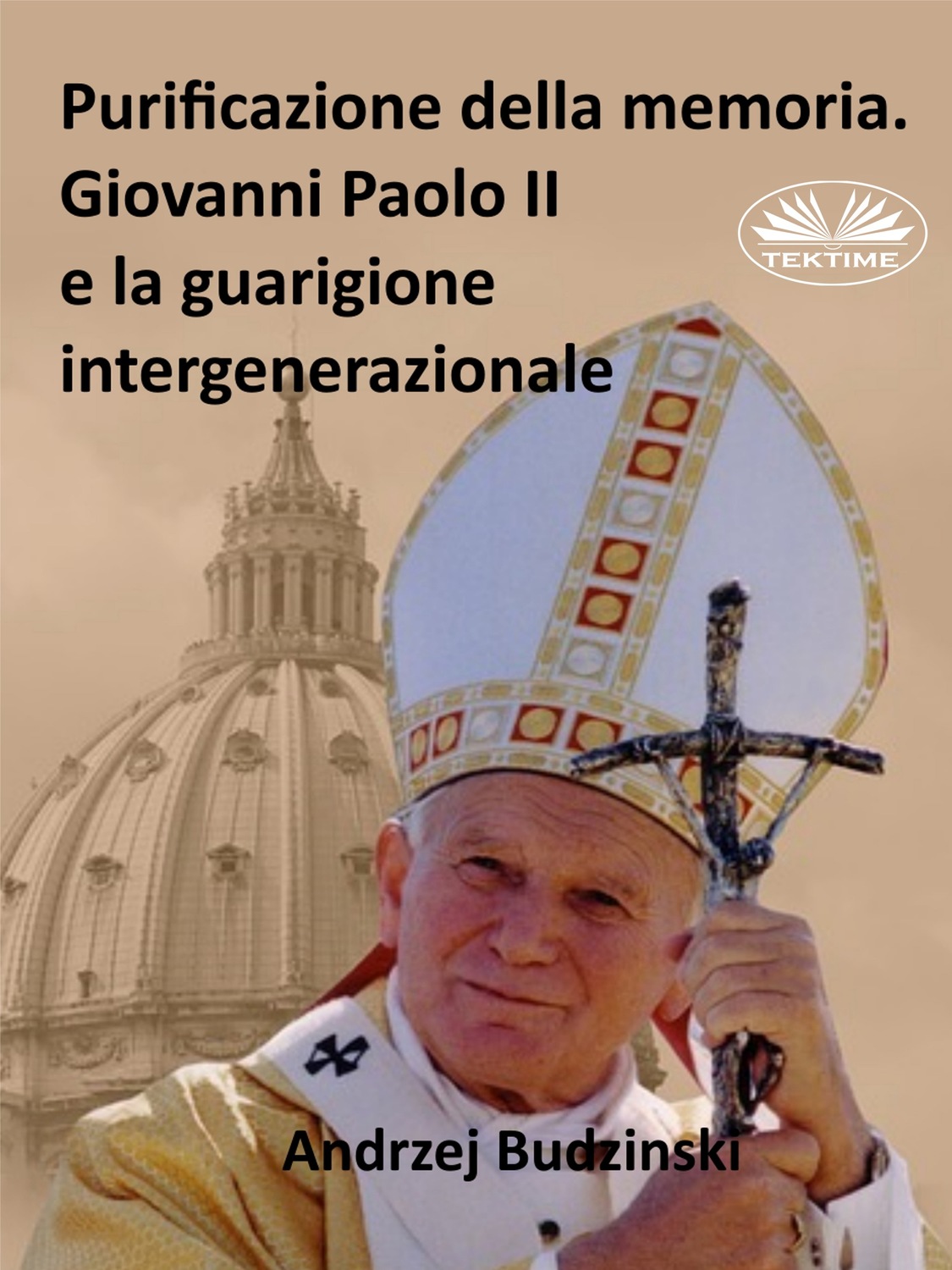Обложка книги «Purificazione Della Memoria. Giovanni Paolo II E La Guarigione Intergenerazionale»