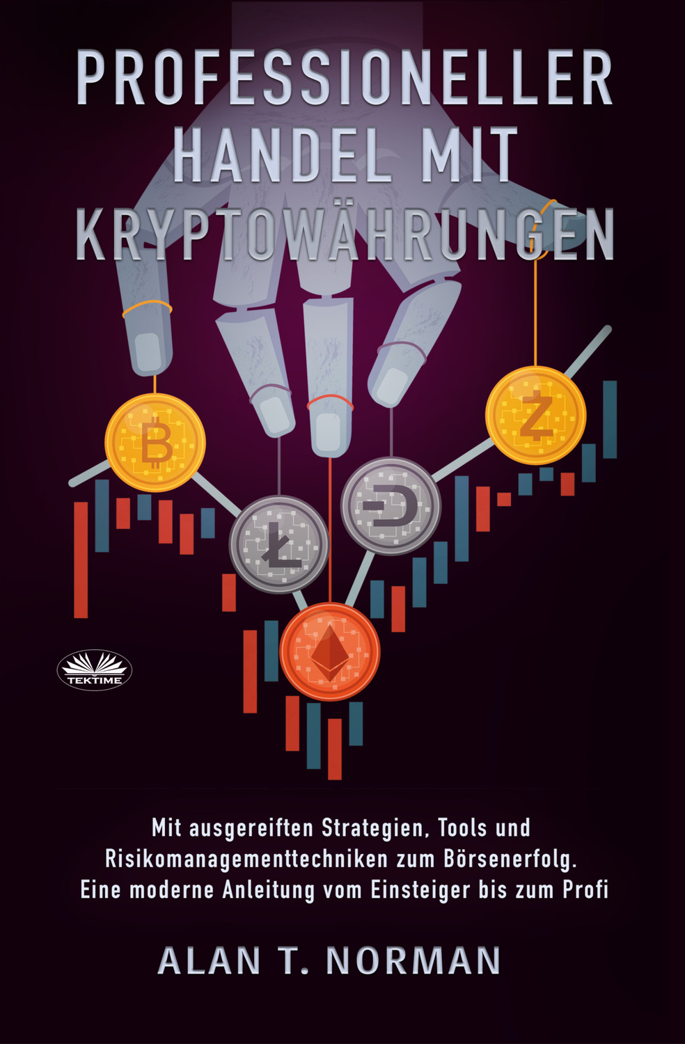 Обложка книги «Professioneller Handel Mit Kryptowährungen»