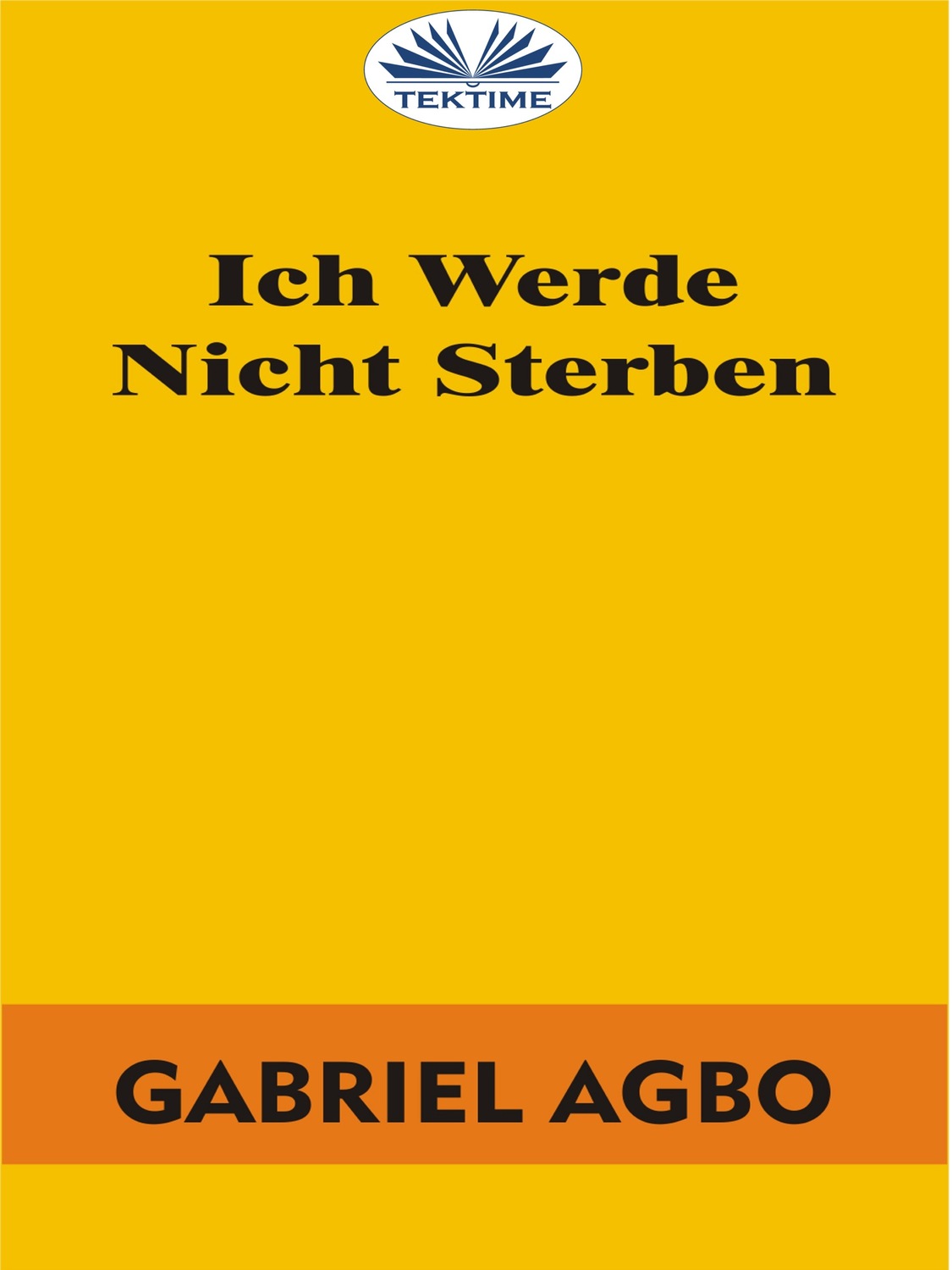 Обложка книги «Ich Werde Nicht Sterben»