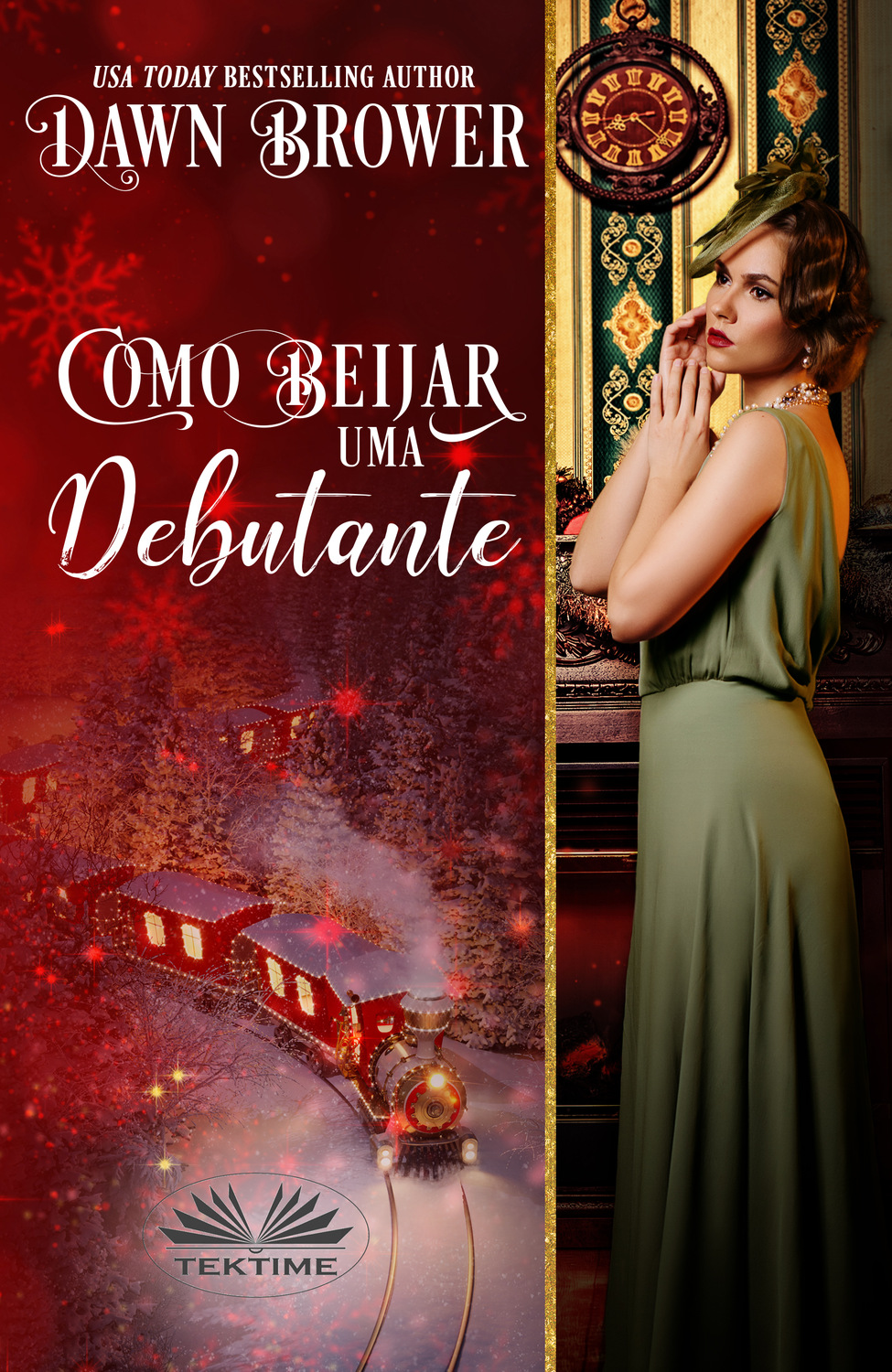 Обложка книги «Como Beijar Uma Debutante»