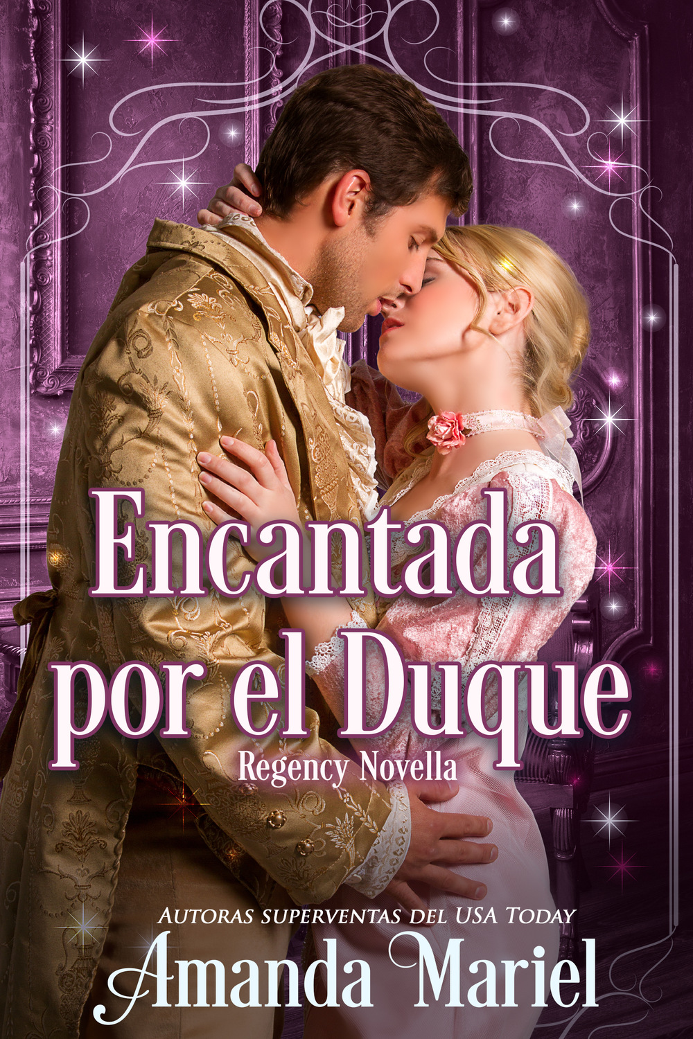 Обложка книги «Encantada Por El Duque»