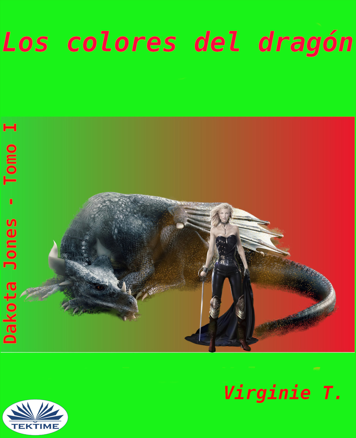 Обложка книги «Los Colores Del Dragon»