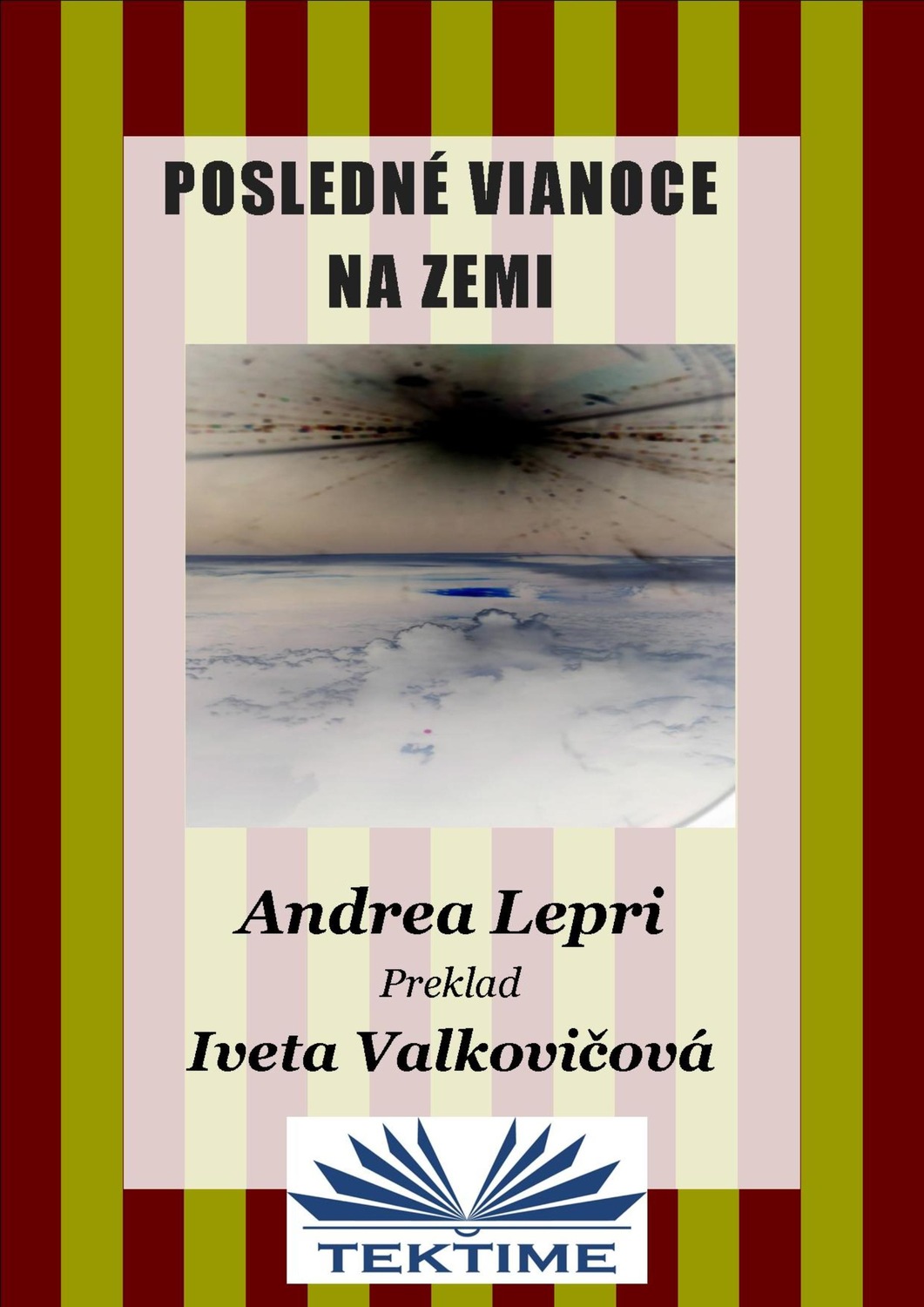 Обложка книги «Posledné Vianoce Na Zemi»