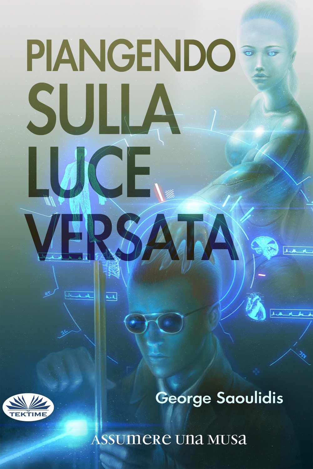 Обложка книги «Piangendo Sulla Luce Versata»