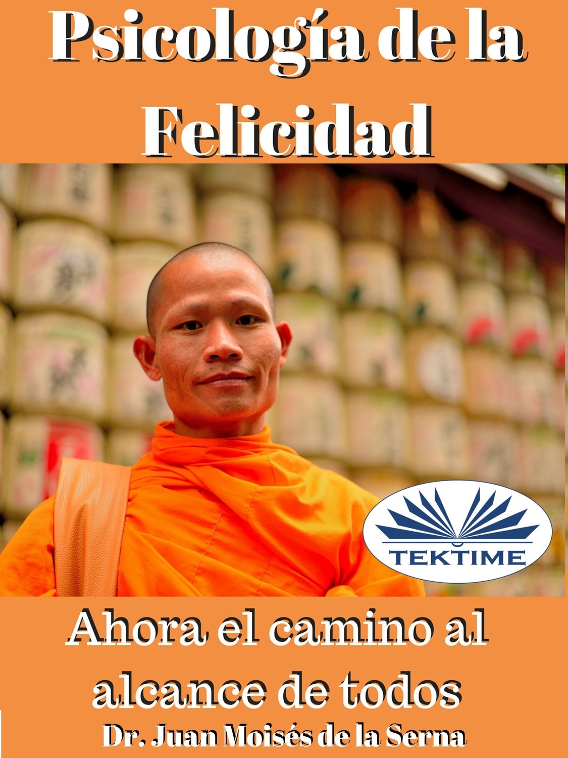 Обложка книги «Psicología De La Felicidad»
