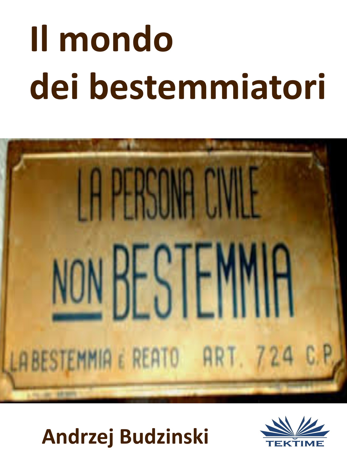 Обложка книги «Il Mondo Dei Bestemmiatori»