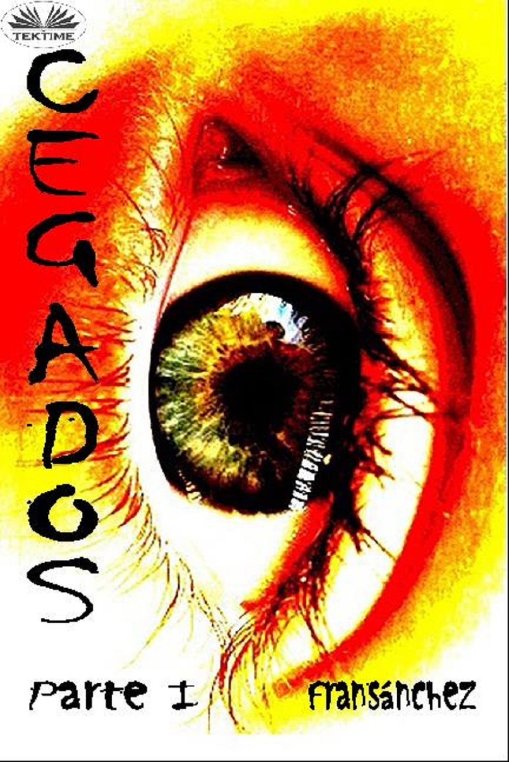 Обложка книги «Cegados Parte I»