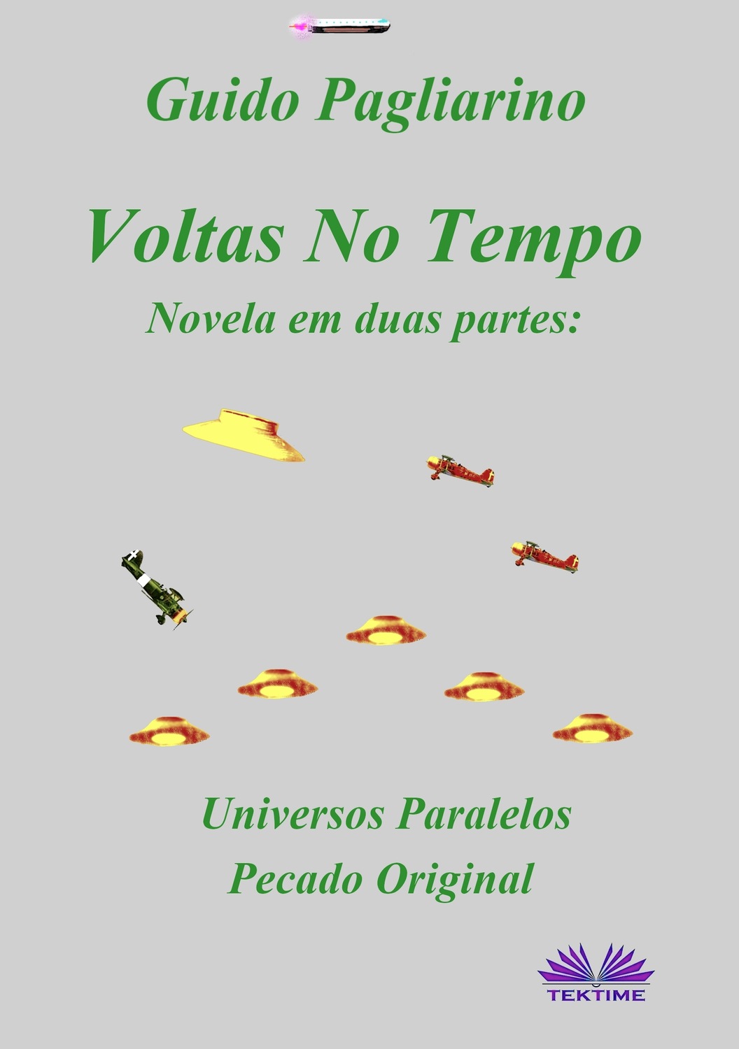 Обложка книги «Voltas No Tempo»