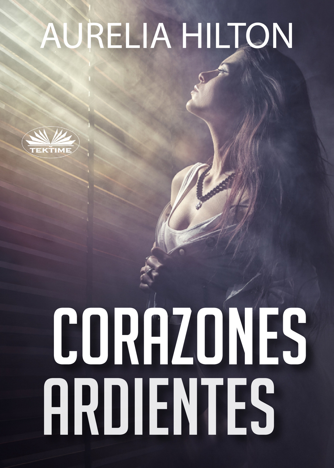 Обложка книги «Corazones Ardientes»