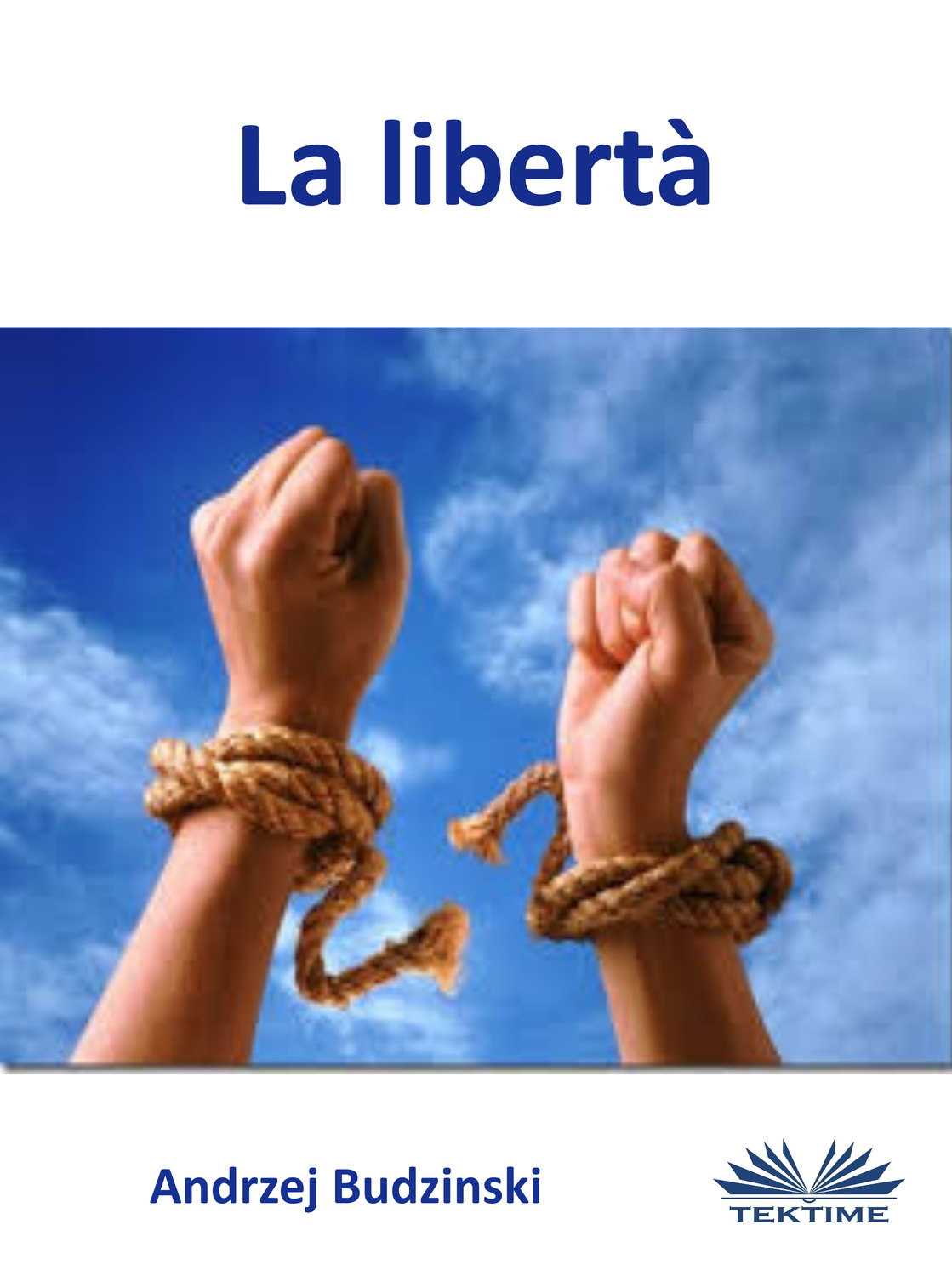 Обложка книги «La Libertà»
