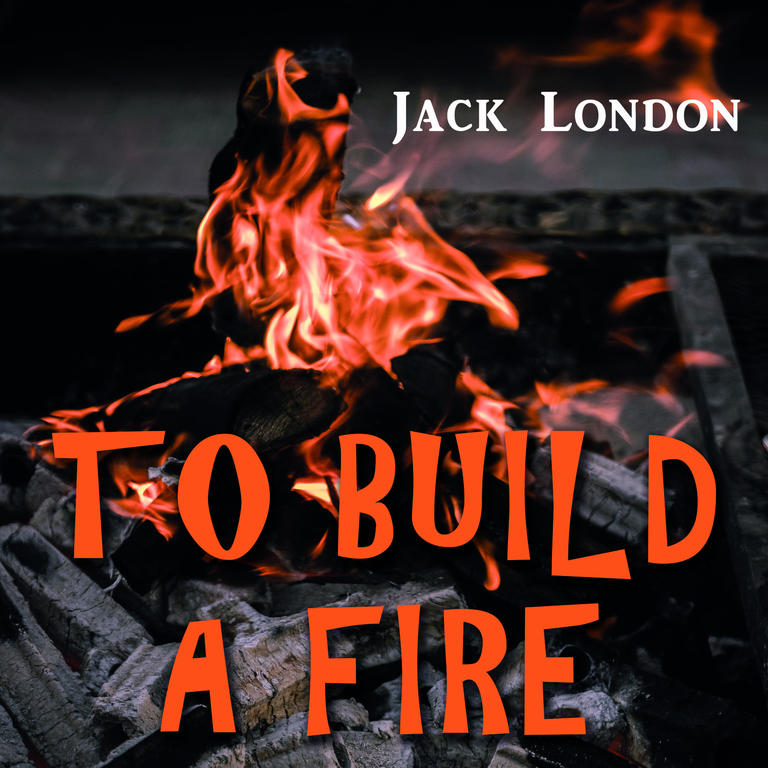 Обложка книги «To Build a Fire»