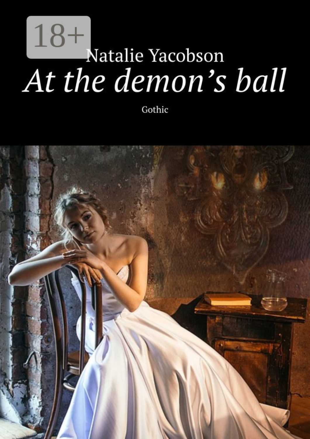 Обложка книги «At the demon’s ball. Gothic»