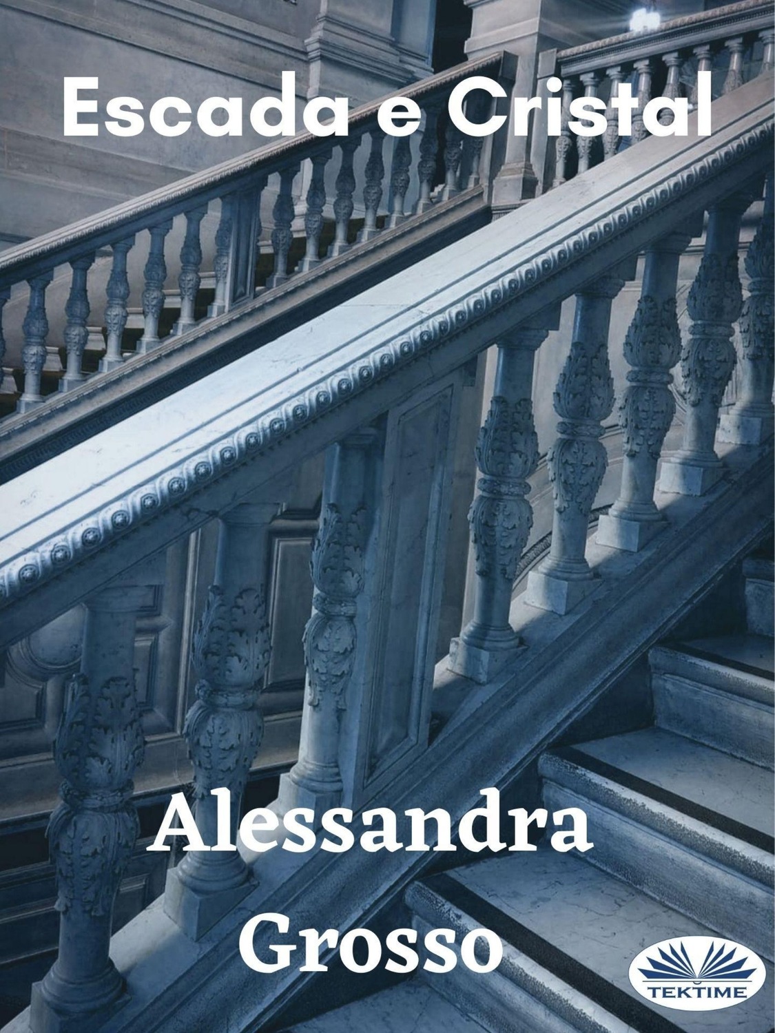 Обложка книги «Escada E Cristal»
