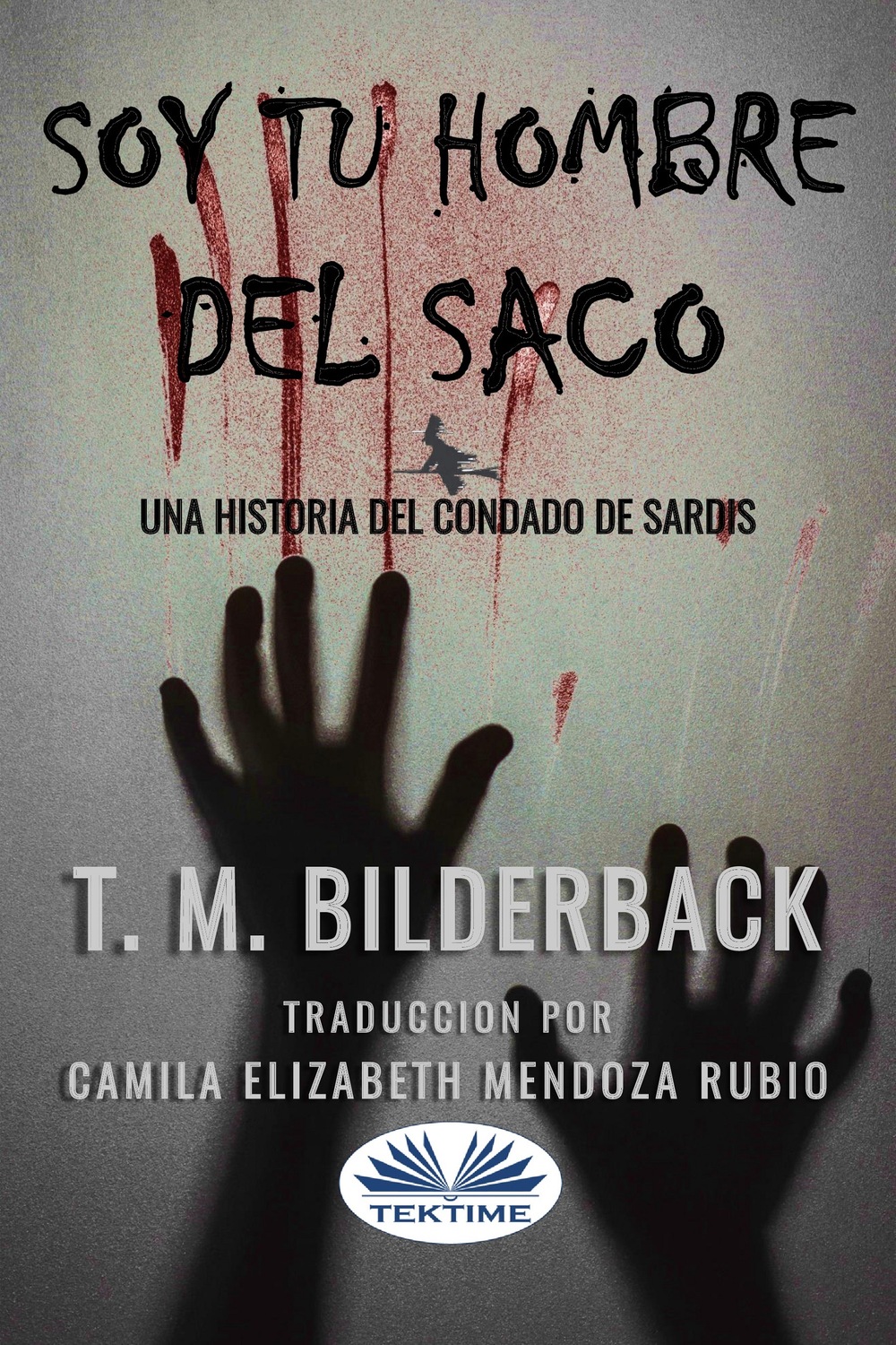 Обложка книги «Soy Tu Hombre Del Saco»