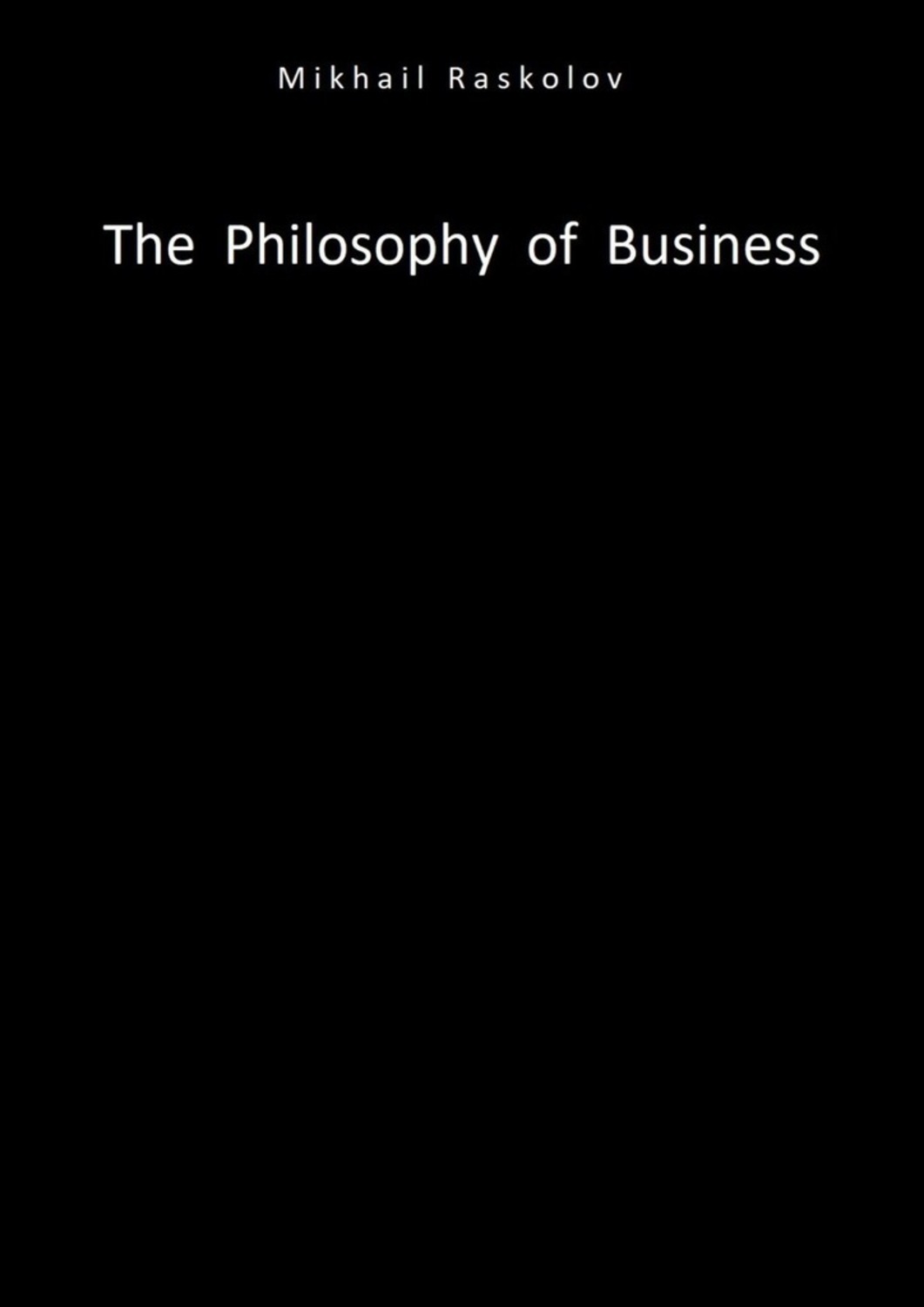 Обложка книги «The Philosophy of Business»