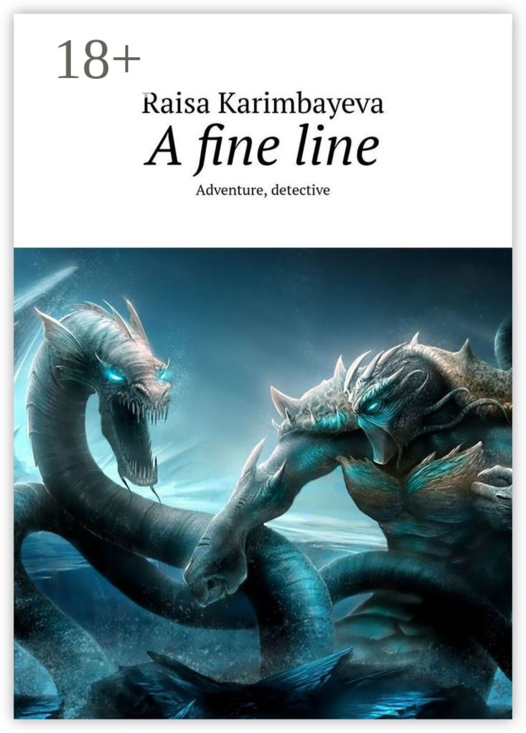 Обложка книги «A fine line. Adventure, detective»