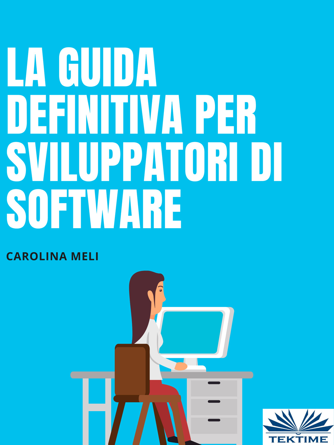 Обложка книги «La Guida Definitiva Per Sviluppatori Di Software»