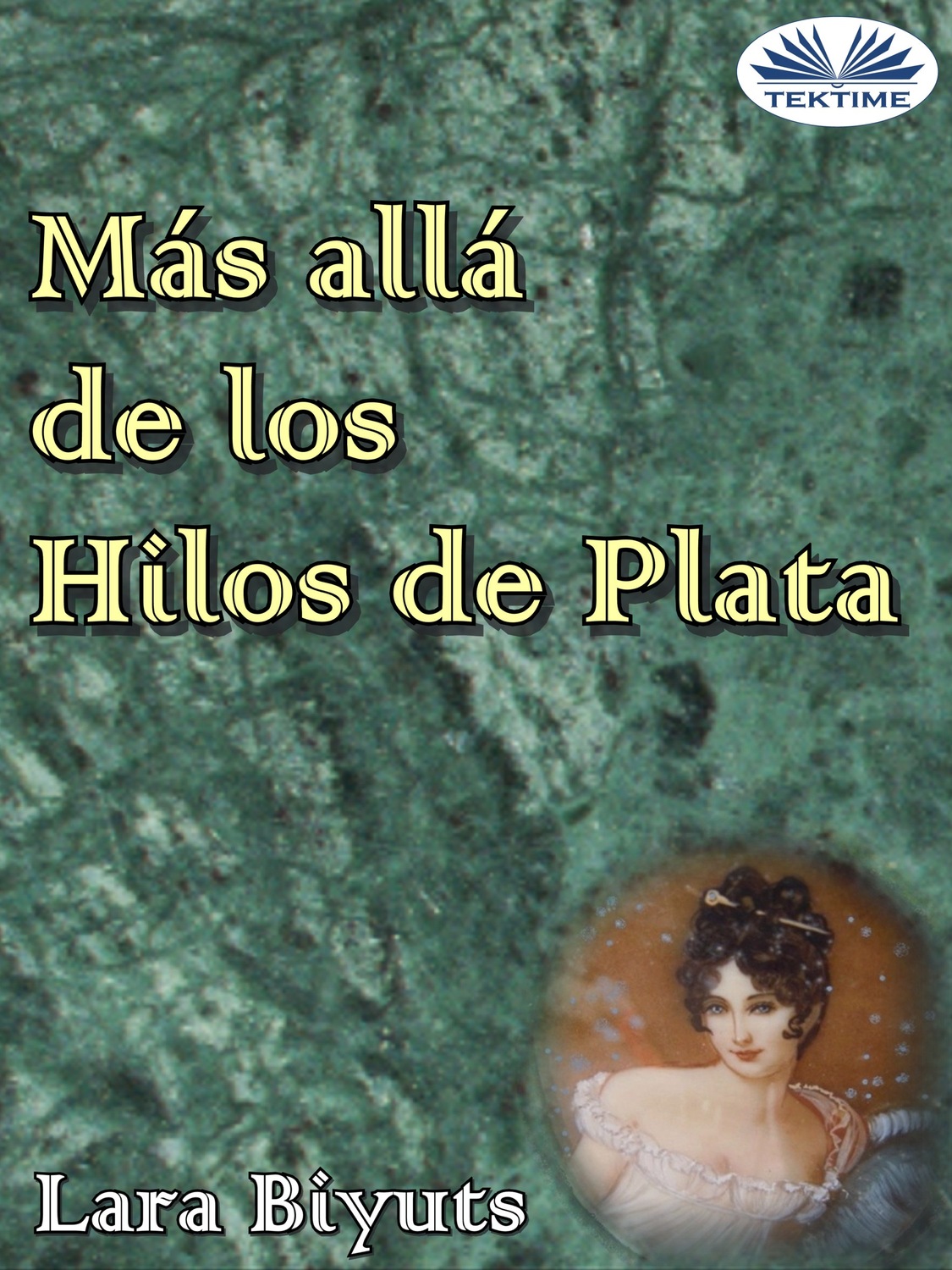 Обложка книги «Más Allá De Los Hilos De Plata»