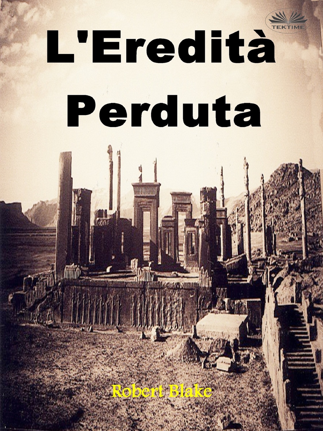 Обложка книги «L'Eredità Perduta»