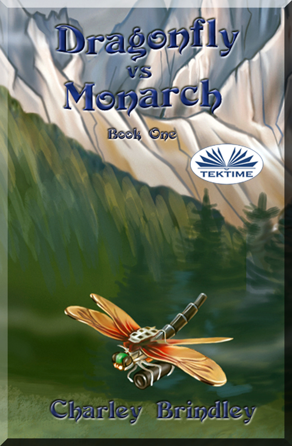 Обложка книги «Dragonfly Vs Monarch»