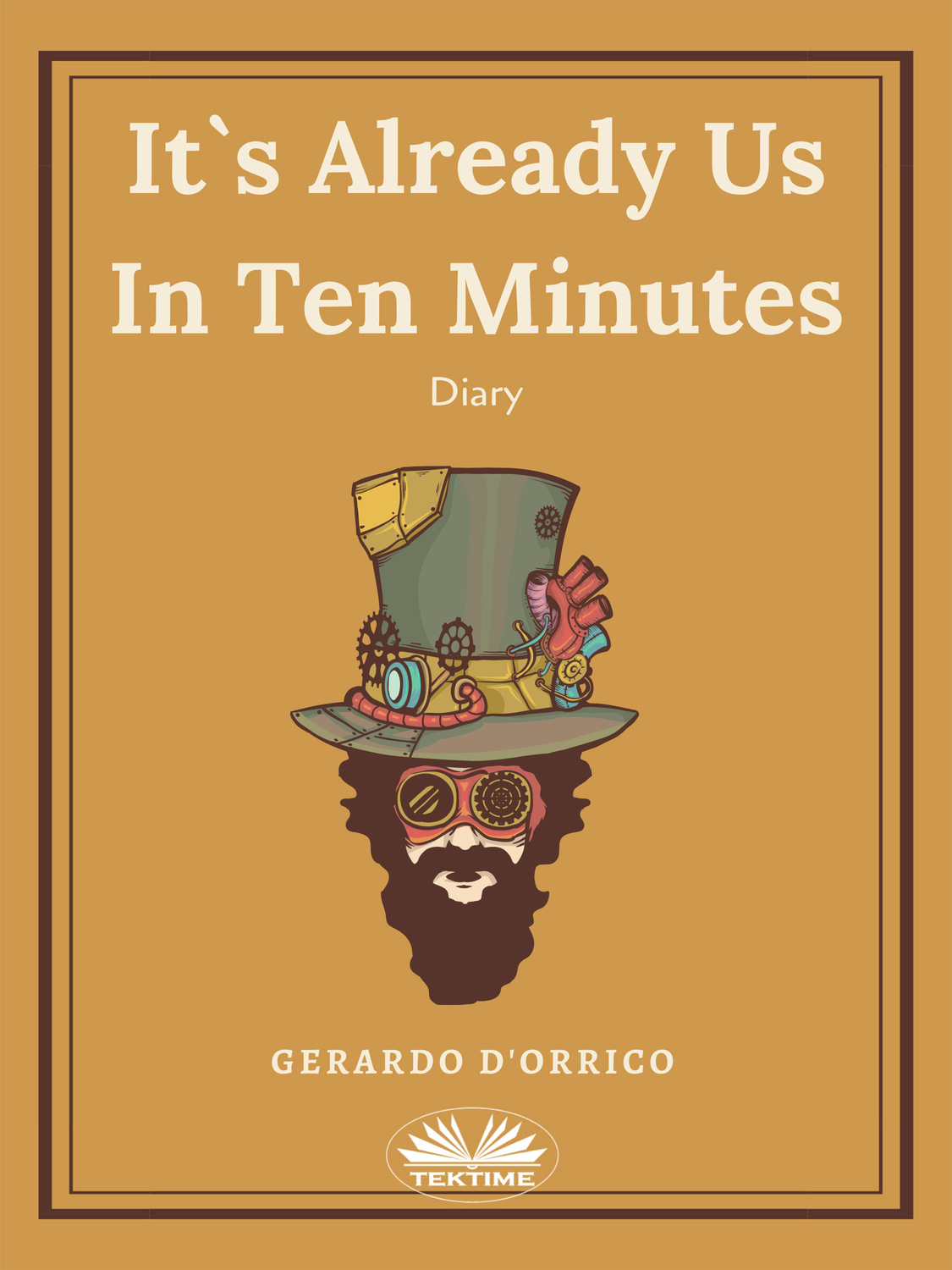 Обложка книги «It's Already Us In Ten Minutes»