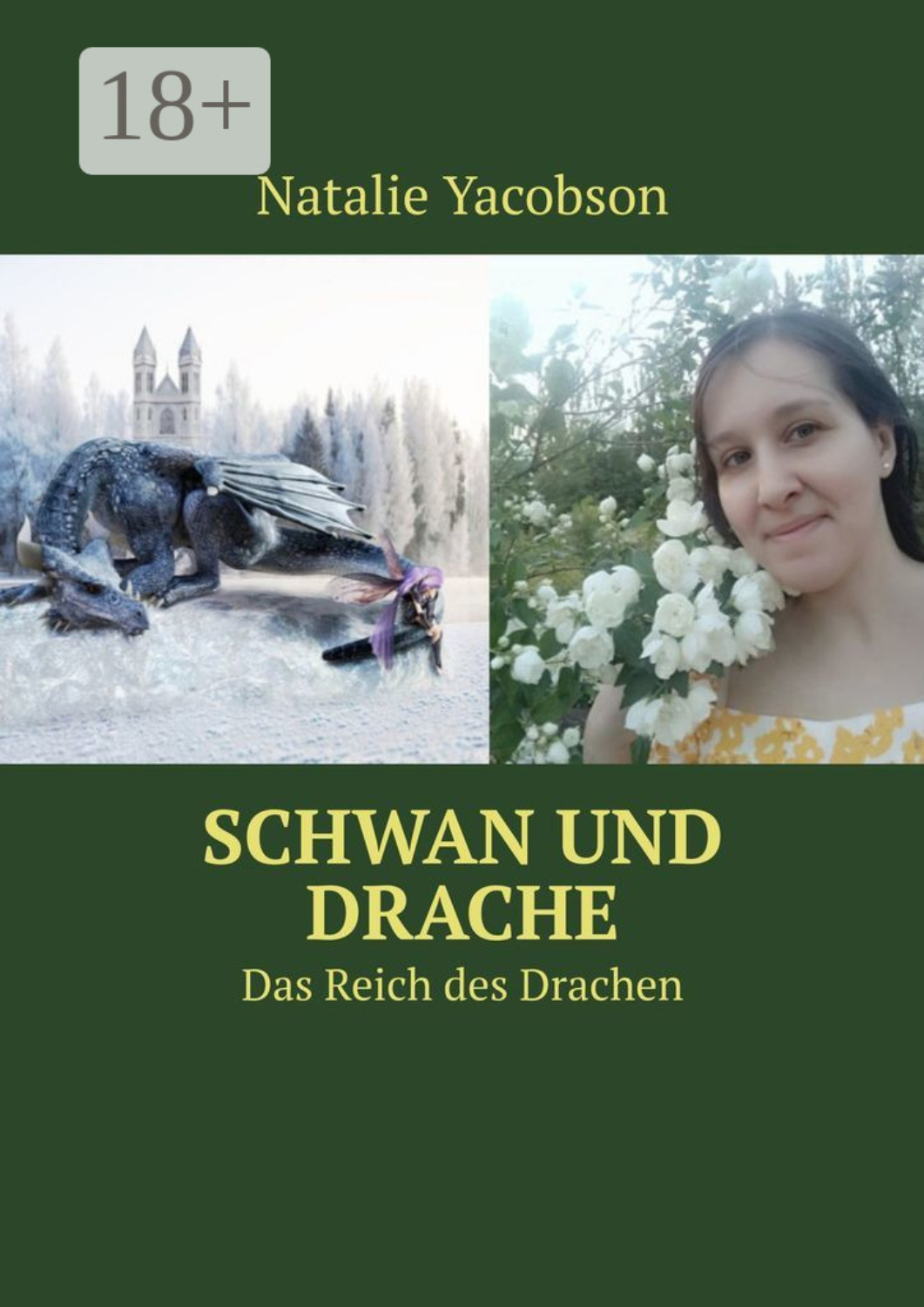 Обложка книги «Schwan und Drache. Das Reich des Drachen»