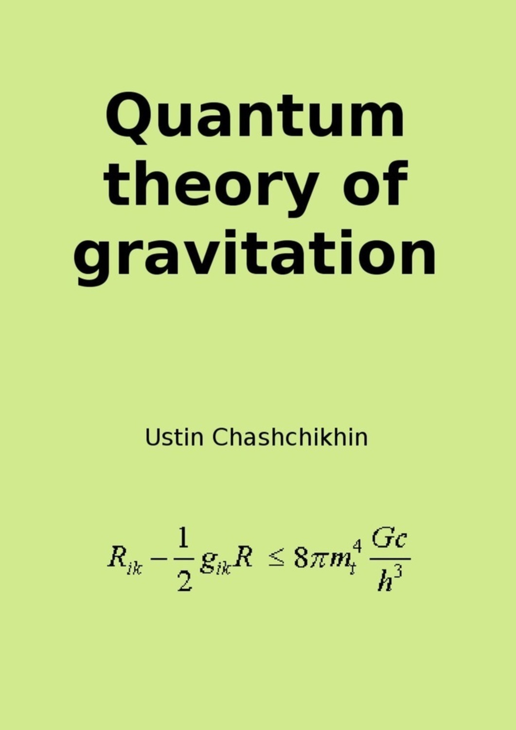 Обложка книги «Quantum theory of gravitation»