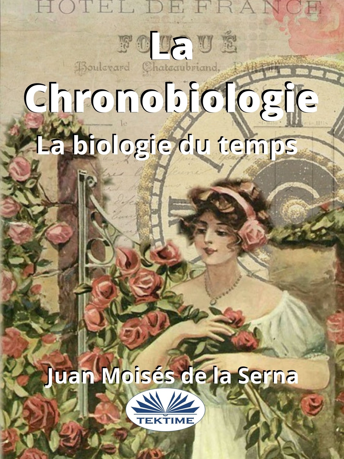 Обложка книги «La Chronobiologie»
