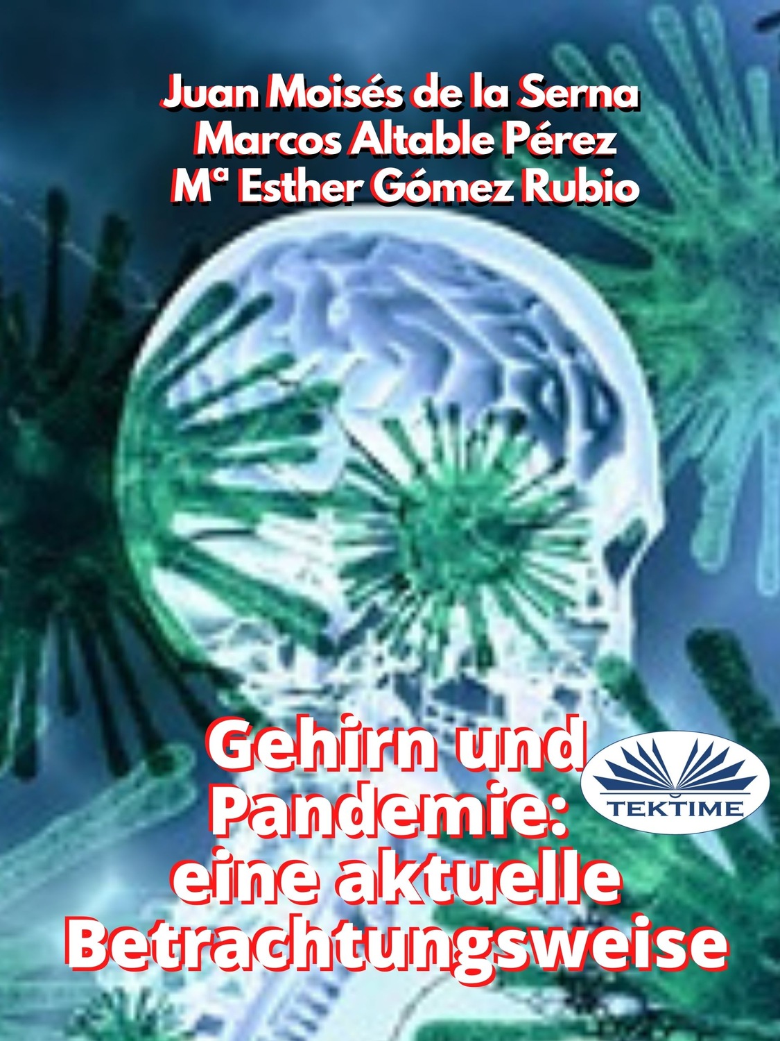 Обложка книги «Gehirn Und Pandemie: Eine Aktuelle Betrachtungsweise»