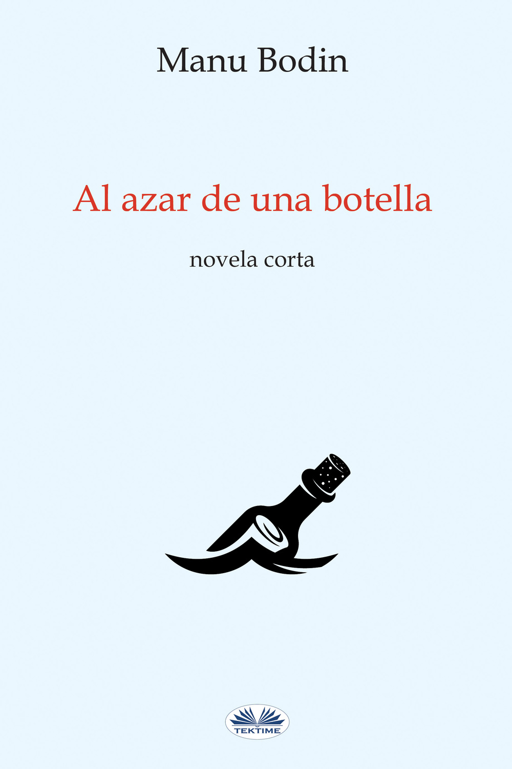 Обложка книги «Al Azar De Una Botella»