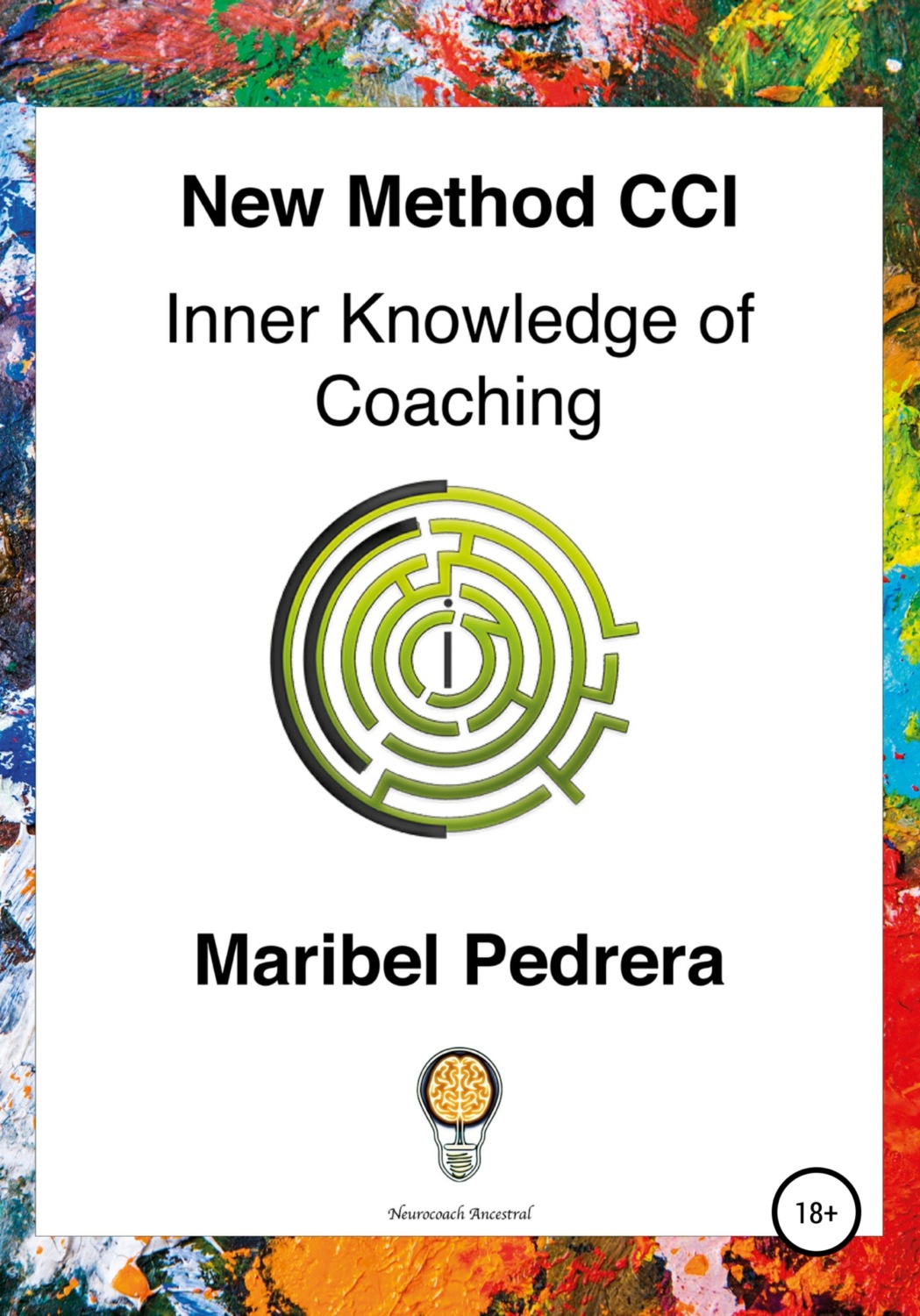 Обложка книги «New Method ICC Inner Knowledge of Coaching»