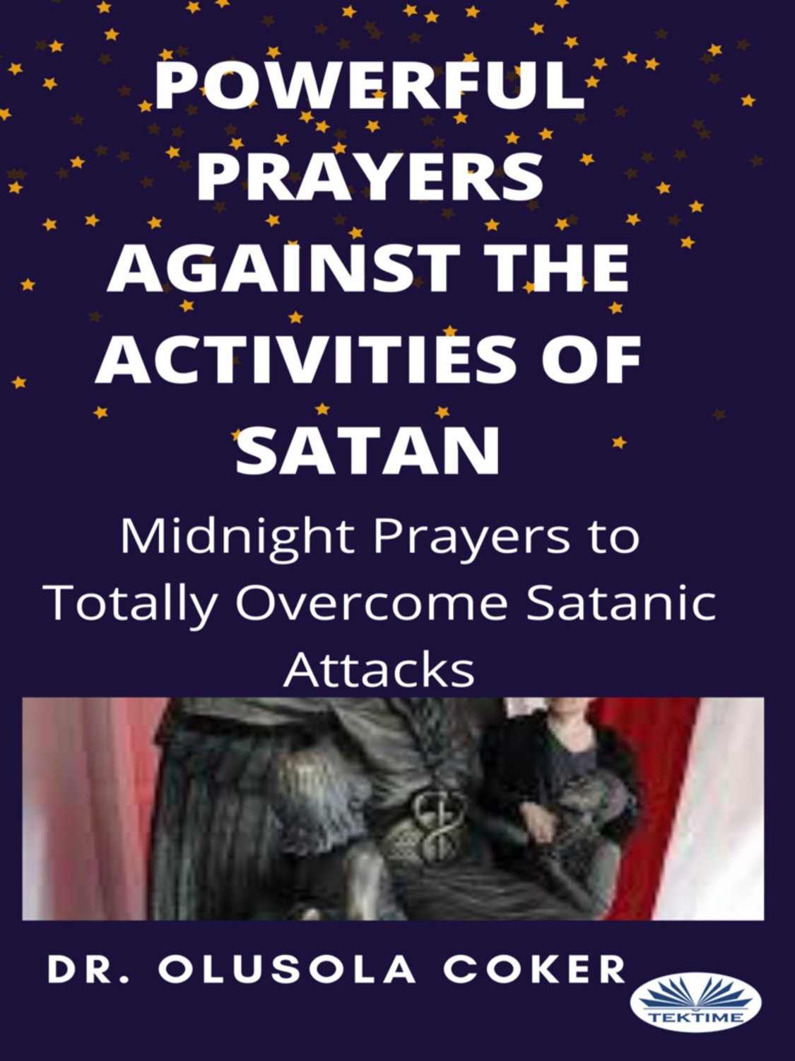 Обложка книги «Powerful Prayers Against The Activities Of Satan»